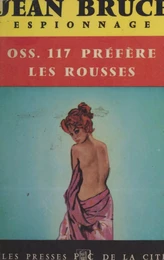 O.S.S. 117 préfère les rousses