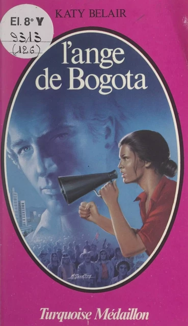 L'ange de Bogota - Katy Belair - (Presses de la Cité) réédition numérique FeniXX