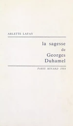 La sagesse de Georges Duhamel