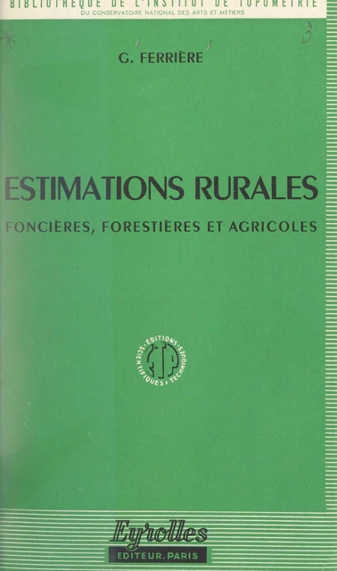 Estimations rurales - Georges Ferrière - FeniXX réédition numérique