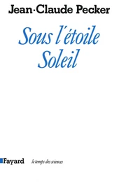 Sous l'étoile soleil