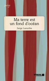 Ma terre est un fond d'océan