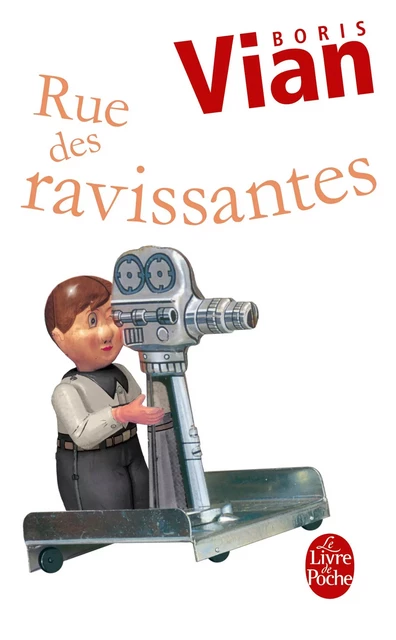 Rue des Ravissantes - Boris Vian - Le Livre de Poche