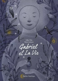 Gabriel et La Vie