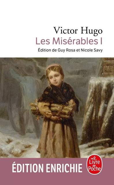 Les Misérables ( Les Misérables, Tome 1) - Victor Hugo - Le Livre de Poche