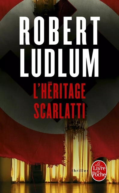 L'Héritage Scarlatti - Robert Ludlum - Le Livre de Poche