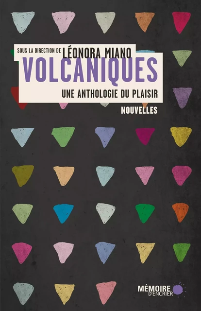 Volcaniques: Une anthologie du plaisir -  - Mémoire d'encrier