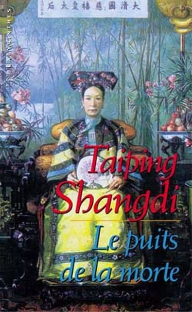 Le puits de la morte - Taiping Shangdi - Le Masque