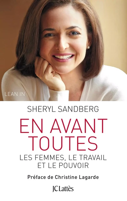 En avant toutes - Sheryl Sandberg - JC Lattès