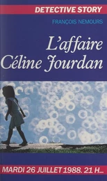 L'affaire Céline Jourdan