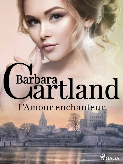 L'Amour enchanteur - Barbara Cartland - Saga Egmont French