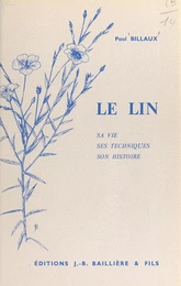 Le lin au service des hommes