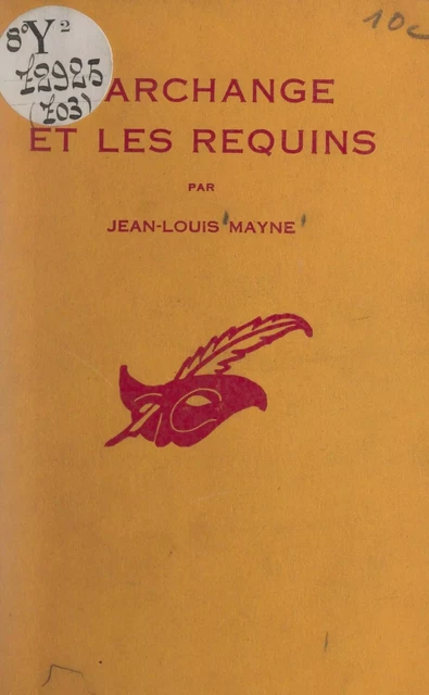 L'archange et les requins - Jean-Louis Mayne - (Éditions Du Masque) réédition numérique FeniXX