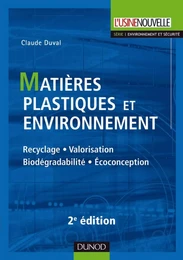 Matières plastiques et environnement - 2e éd.