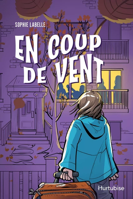 En coup de vent - Sophie Labelle - Éditions Hurtubise