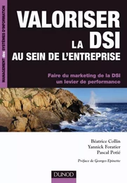 Valoriser la DSI au sein de l'entreprise