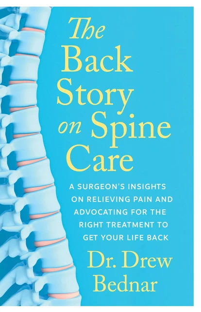 The Back Story on Spine Care - Drew Bednar - ECW Press