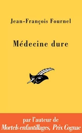 Médecine dure