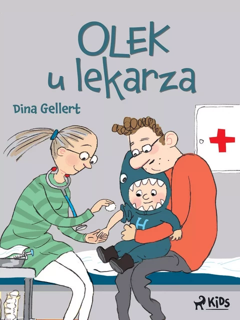 Olek u lekarza - Dina Gellert - Saga Egmont International