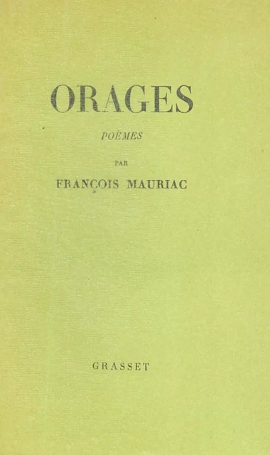 Orages - François Mauriac - Grasset