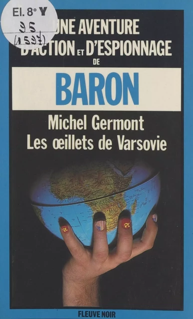 Les œillets de Varsovie - Michel Germont - (Fleuve Éditions) réédition numérique FeniXX