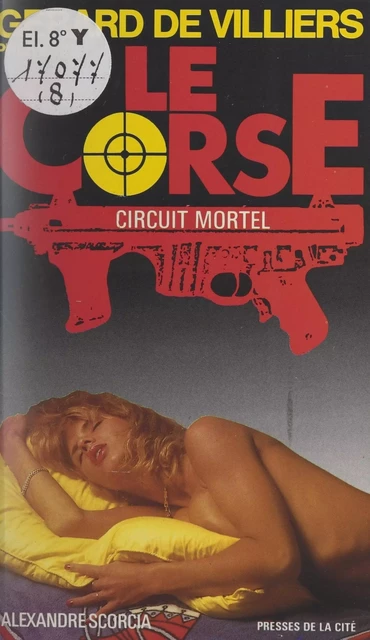 Circuit mortel - Alexandre Scorcia - (Presses de la Cité) réédition numérique FeniXX