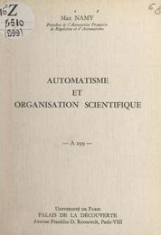 Automatisme et organisation scientifique