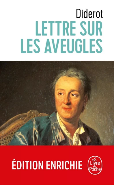 Lettre sur les aveugles - Denis Diderot, Catherine Bouttier-Couqueberg - Le Livre de Poche