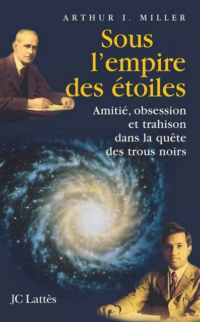 Sous l'empire des étoiles - Arthur Miller - JC Lattès