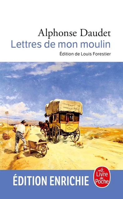 Lettres de mon moulin - Alphonse Daudet - Le Livre de Poche