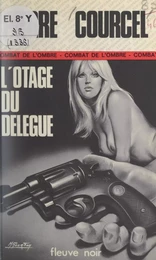 L'otage du délégué