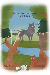 La Chasse au trésor de Loup