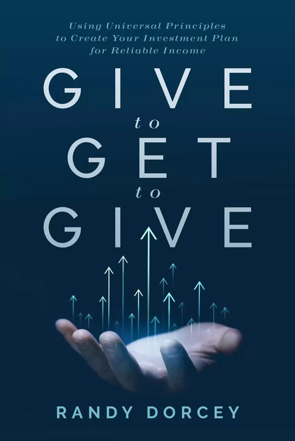 Give to Get to Give - Randy Dorcey - Advantage Media Group, Inc.