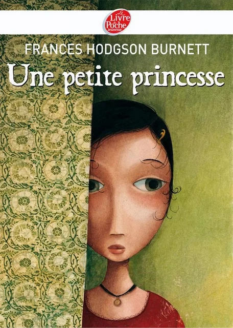 Une petite princesse - Texte intégral - Frances Hodgson Burnett, Rébecca Dautremer - Livre de Poche Jeunesse