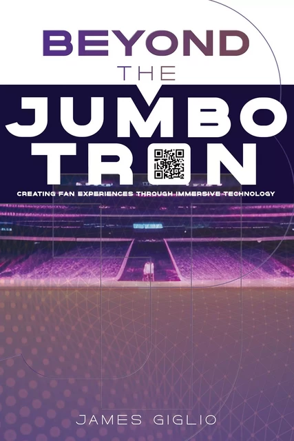 Beyond the Jumbotron - James Giglio - Advantage Media Group, Inc.