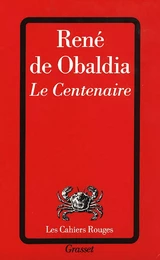 Le centenaire