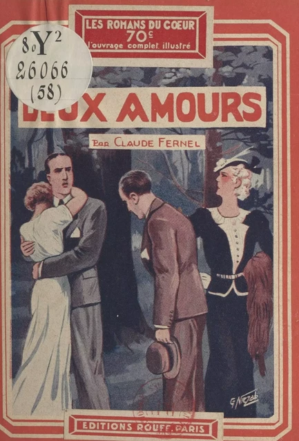 Les deux amours - Claude Fernel - FeniXX réédition numérique