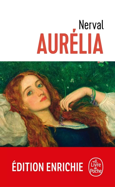 Aurélia - Gérard de Nerval - Le Livre de Poche