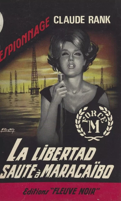 La Libertad saute à Maracaïbo - Claude Rank - (Fleuve Éditions) réédition numérique FeniXX