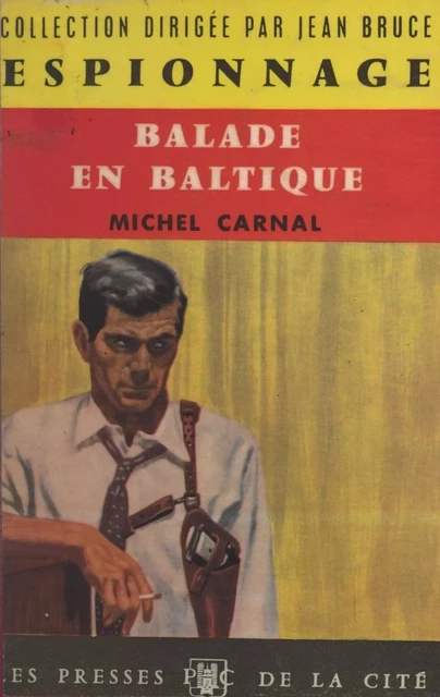 Balade en Baltique - Michel Carnal - (Presses de la Cité) réédition numérique FeniXX