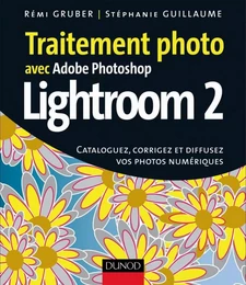 Traitement photo avec Photoshop Lightroom 2