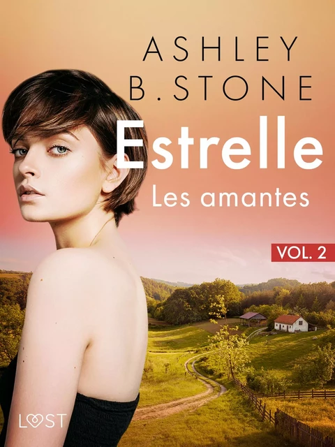 Estrelle 2 : Les amantes - Une nouvelle érotique - Ashley B. Stone - Saga Egmont French