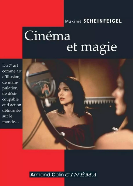 Cinéma et magie - Maxime Scheinfeigel - Armand Colin