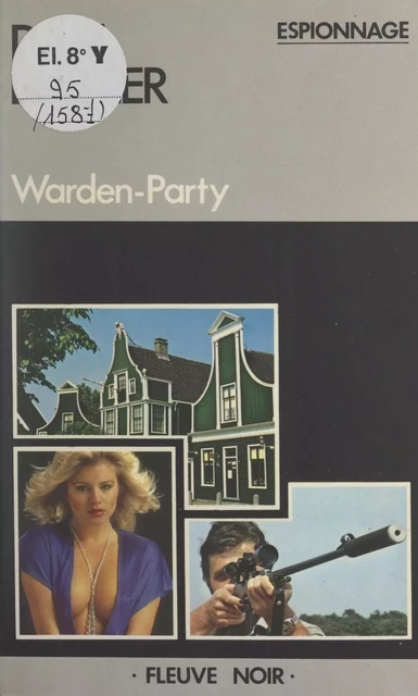 Warden-Party - Dan Dastier - Fleuve éditions (réédition numérique FeniXX)