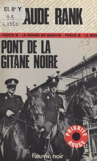 Pont de la Gitane noire - Claude Rank - Fleuve éditions (réédition numérique FeniXX)