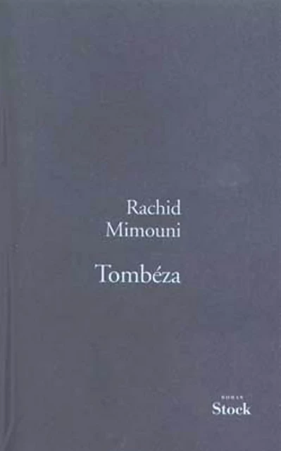 Tombéza - Rachid Mimouni - Stock