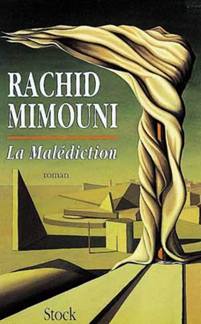 La Malédiction - Rachid Mimouni - Stock