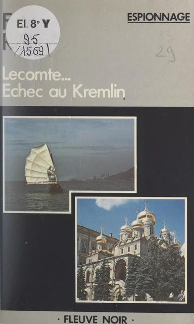 Lecomte... échec au Kremlin - F.-H. Ribes - Fleuve éditions (réédition numérique FeniXX)