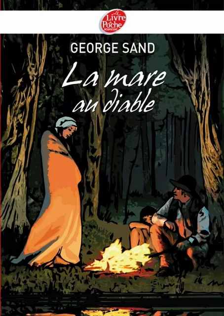 La mare au diable - Texte abrégé - George Sand - Livre de Poche Jeunesse