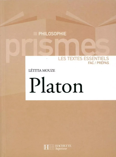 Platon - Laetitia Mouze - Hachette Éducation